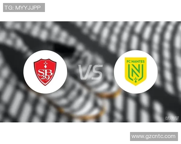 南锡与布雷斯特比赛前瞻分析及胜负预测详解